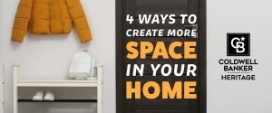 Title banner: 4 Ways to Create More Space In Your Home