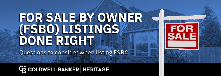 Thinking about selling your own home, called For Sale by Owner, or FSBO? Download our free guide.