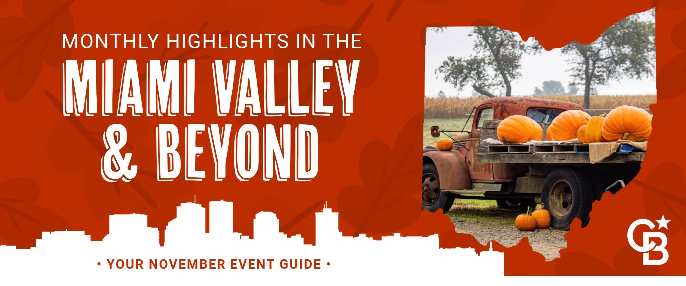 November event guide banner — pumpkins on a vintage pickup with a white Dayton skyline silhouette and the headline 'Monthly Highlights in the Miami Valley & Beyond.'